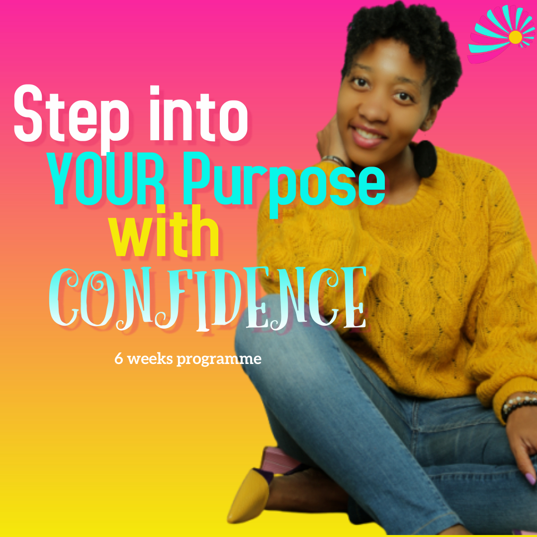 Step into your Purpose with Confidence 6 weeks group program